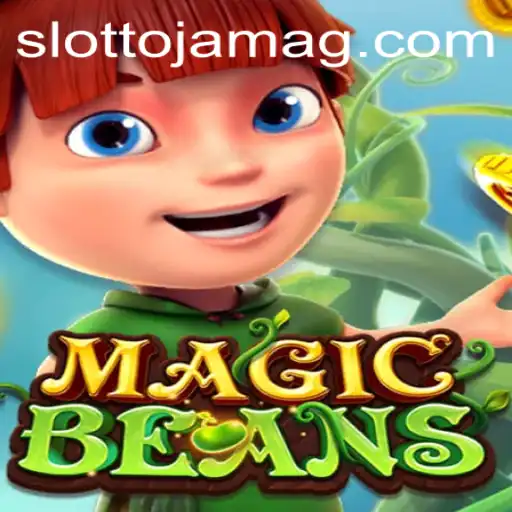 Exploring the Thrilling World of MAGICBEANS